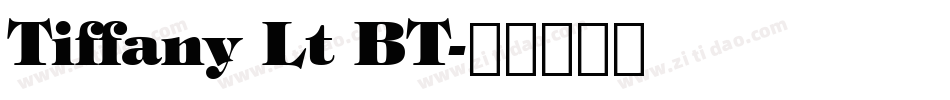 Tiffany Lt BT字体转换
